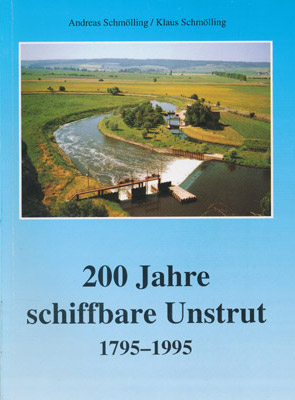 200 Jahre schiffbare Unstrut